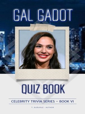 cover image of Gal Gadot Quiz Book